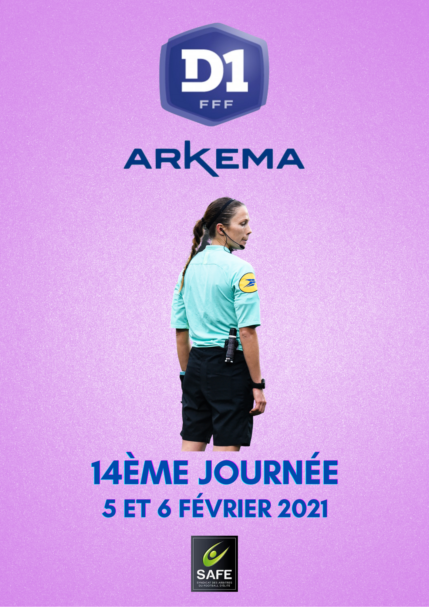 Désignations 14ème journée de D1 Arkema